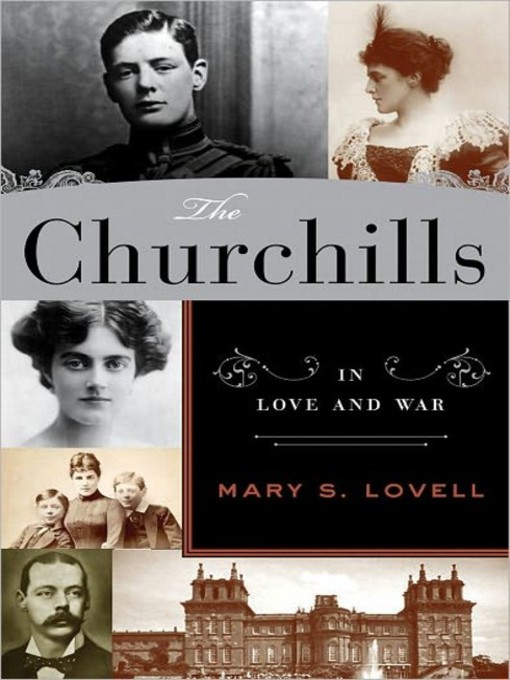 Title details for The Churchills by Mary S. Lovell - Available